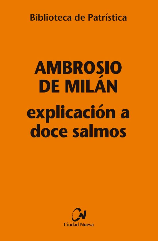 Explicación A Doce Salmos