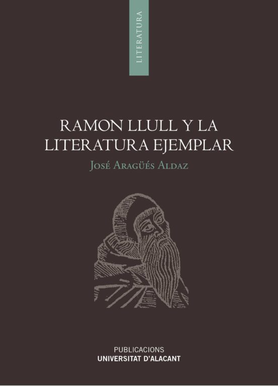 Ramon Llull Y La Literatura Ejemplar