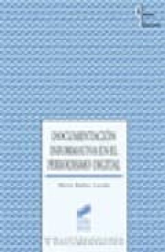 Documentación Informativa En El Periodismo Digital