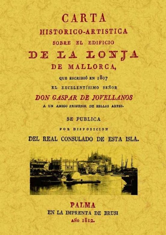 Mallorca. Carta Sobre El Edificio De La Lonja