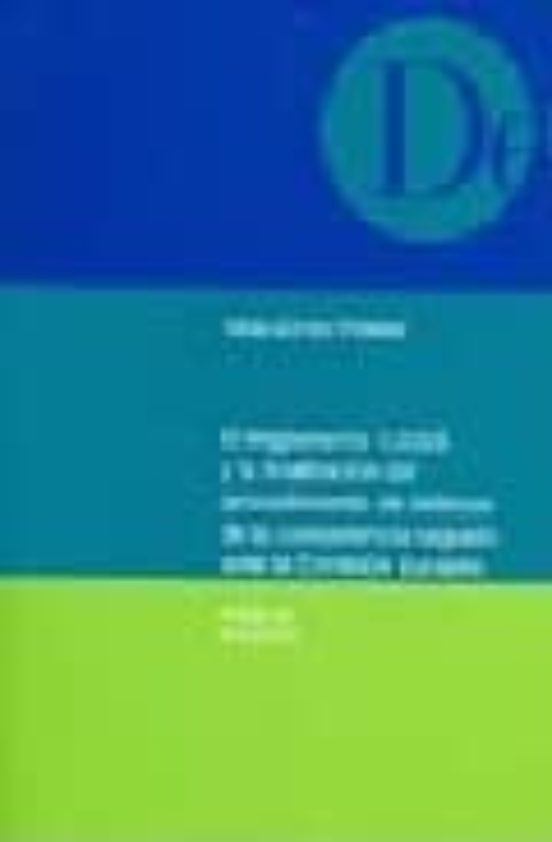 El Reglamento 1/2003 Y La Finalizacion Del Procedimiento De Defen Sa D
