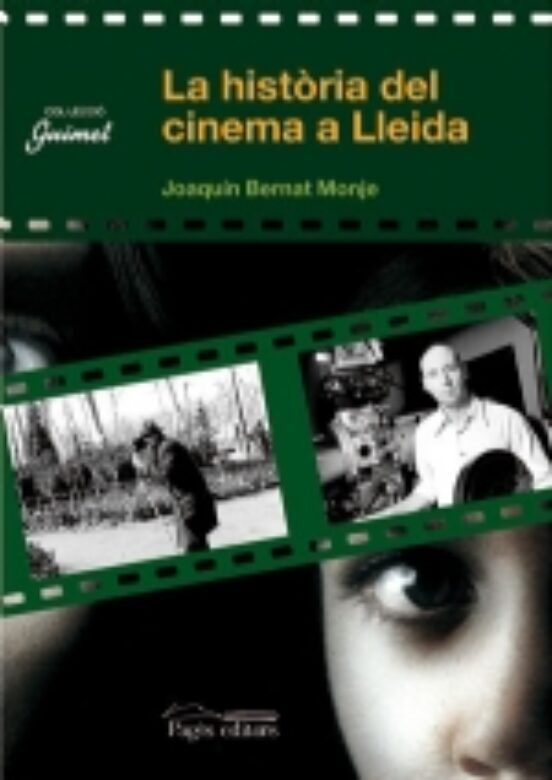 Una Història Del Cinema A Lleida