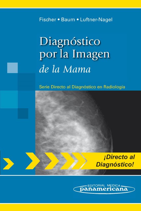 Diagnostico Por La Imagen De La Mama