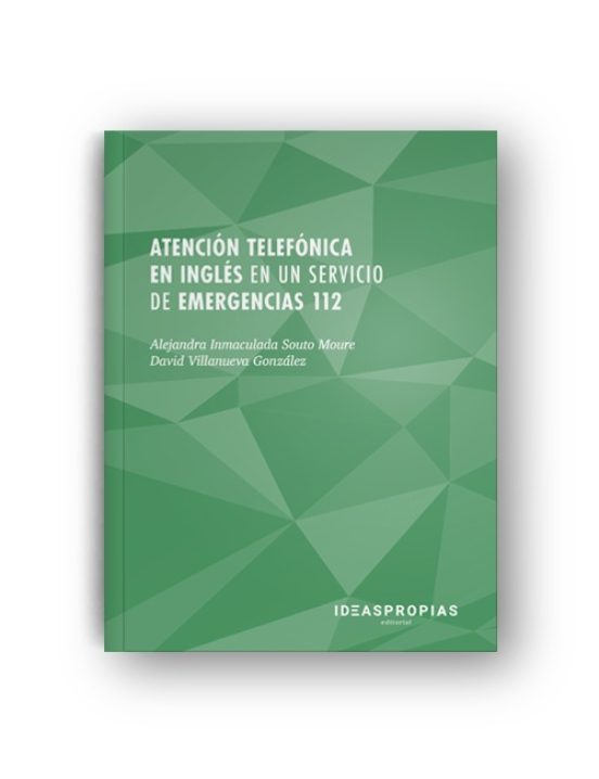 Atención Telefónica En Inglés En Un Servicio De Emergencias 112