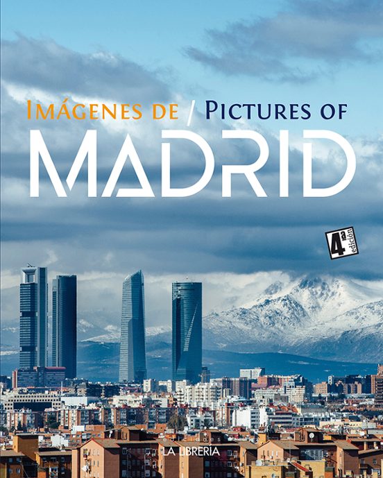 Imágenes De Madrid / Pictures Of Madrid