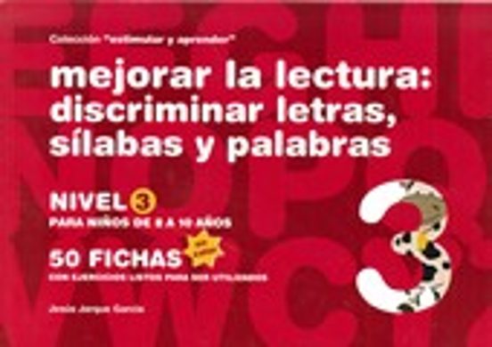 Mejorar la Lectura 3 Nivel Discriminar