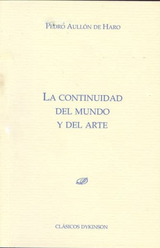 La Continuidad Del Mundo Y Del Arte