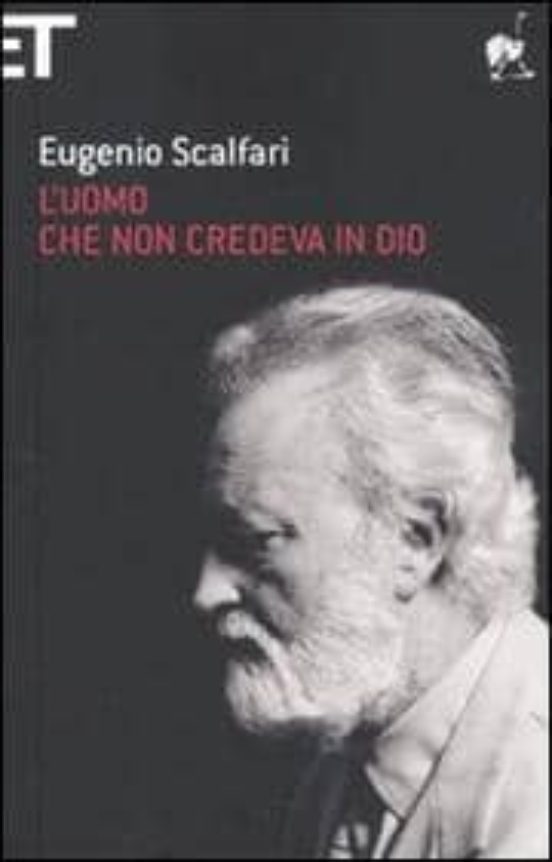 L Uomo Che Non Credeva In Dio