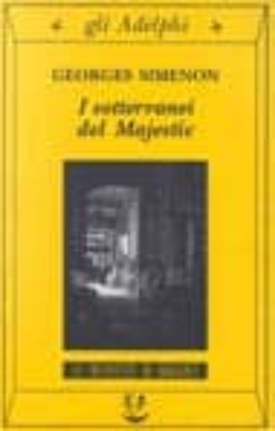 I Sotterranei Del Majestic