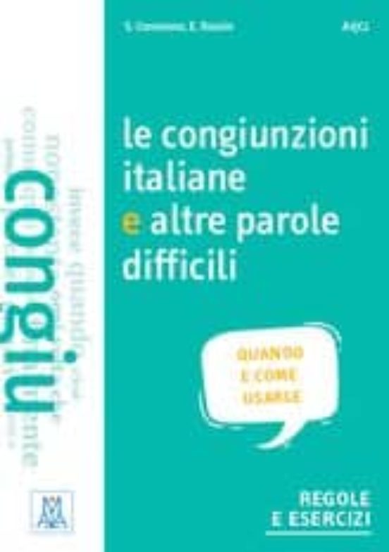 Le Congiunzioni Italiane E Altre Parole Difficili : Cuando E Co