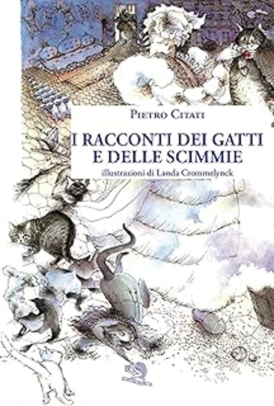 I Racconti Dei Gatti E Delle Scimmie