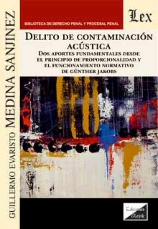 Delito De Contaminacion Acustica