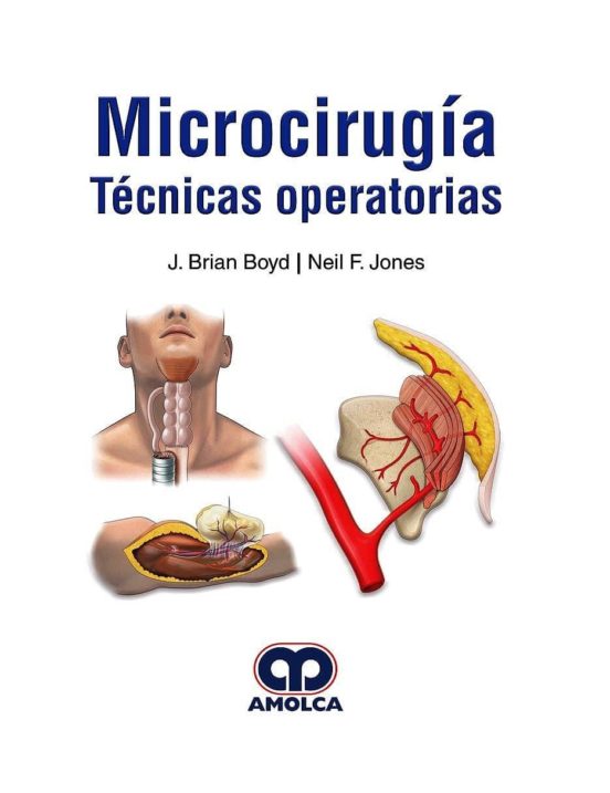 Microcirugia: Tecnicas Operatorias