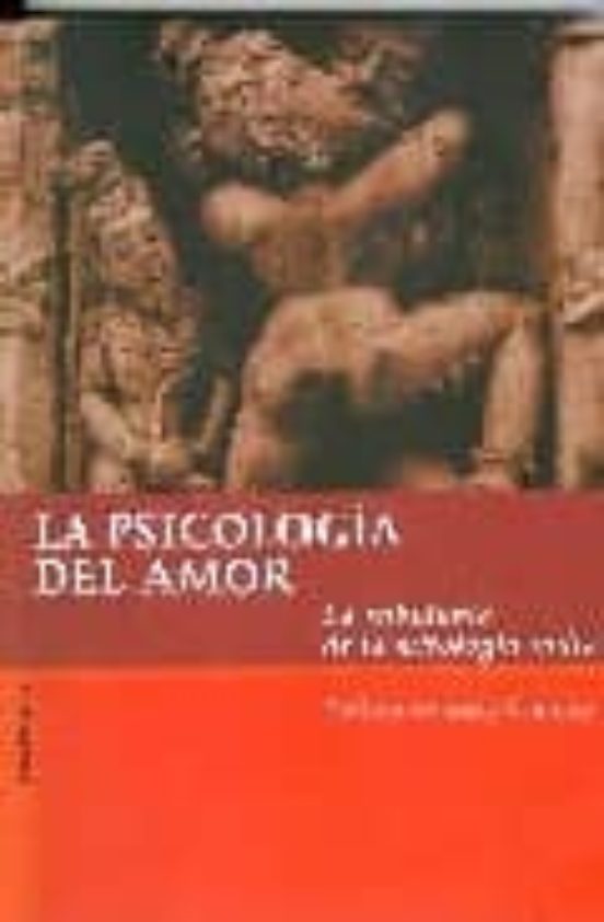 La Psicologia Del Amor. La Sabiduria De La Mitologia India