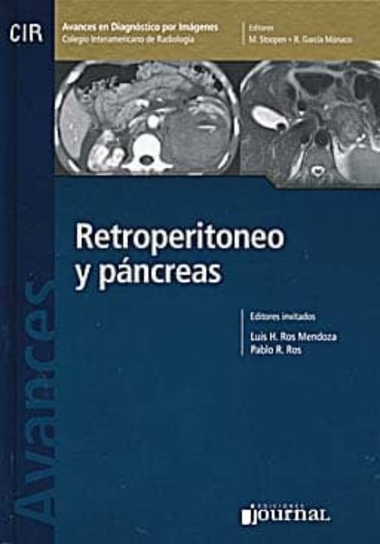 Avances En Diagnostico Por Imagenes 8: Retroperitoneo Y Pancreas