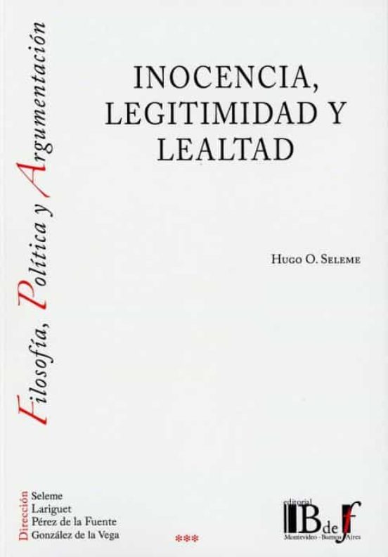 Inocencia Legitimidad Y Lealtad
