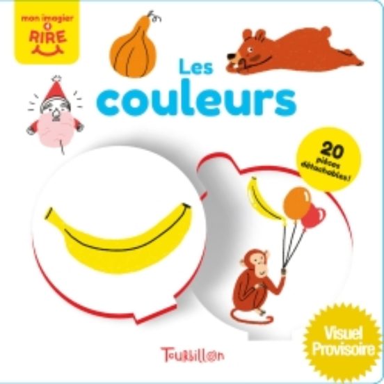 Les Couleurs Mon Imagier a Rire