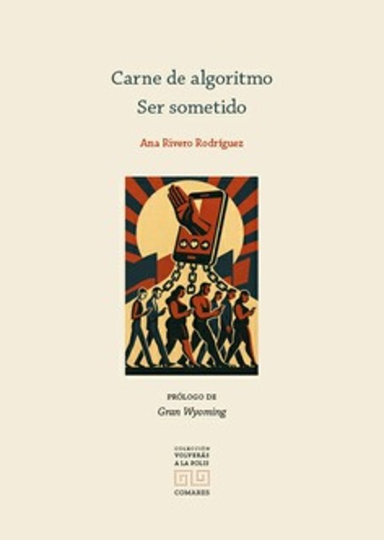 Carne De Algoritmo. Ser Sometido
