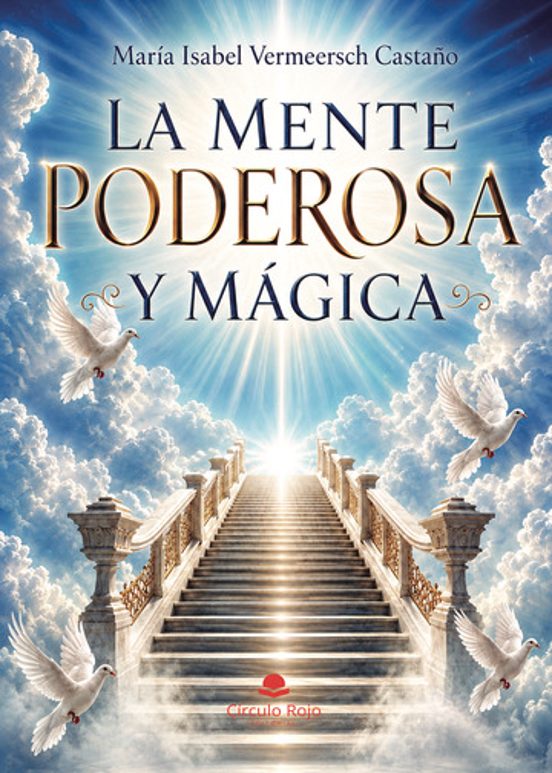 La Mente Poderosa y Mágica