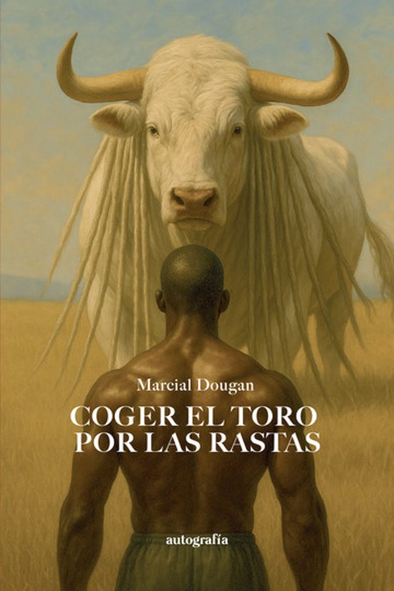 Coger El Toro Por Las Rastas