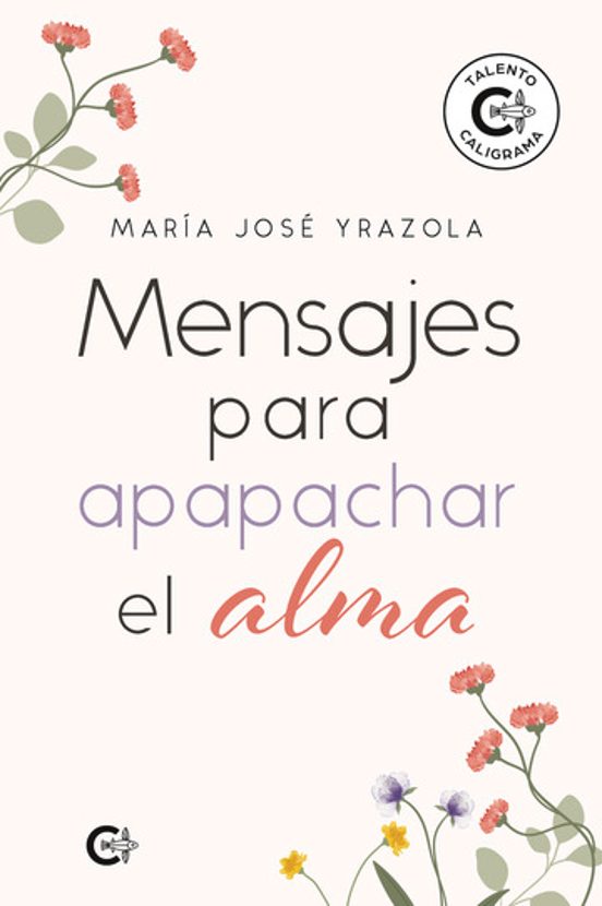 Mensajes para Apapachar el Alma