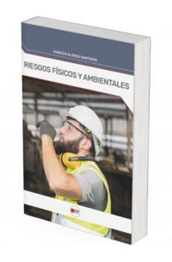 Riesgos físicos y ambientales