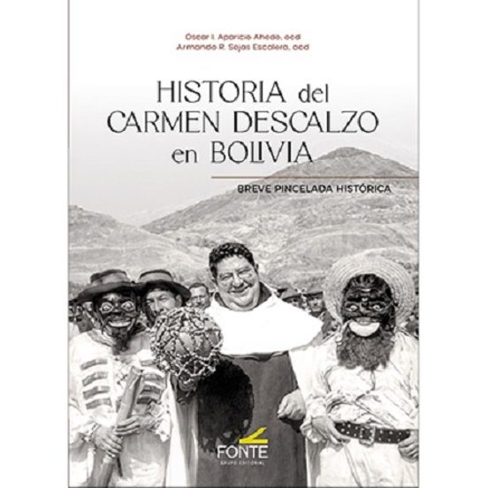 Historia del Carmen descalzo en Bolivia
