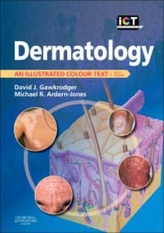 Dermatology An Illustrated Colour Text