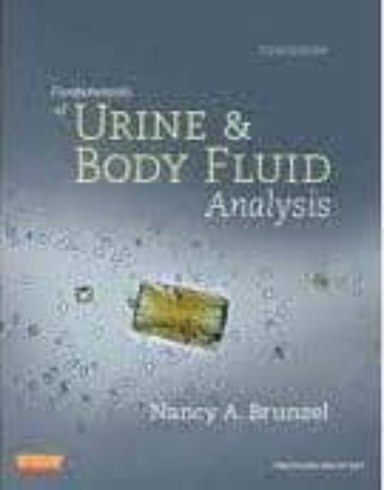 Fundamentals Of Urine And Body Fluid Analysis