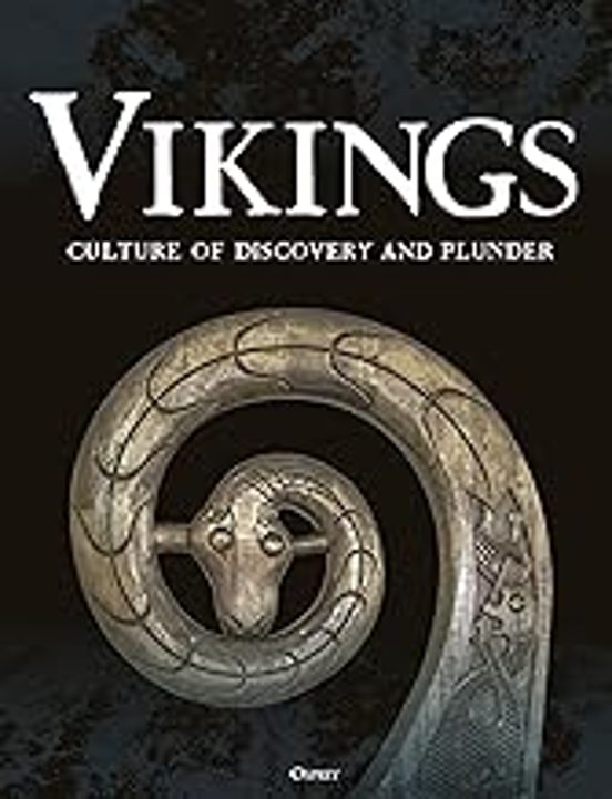 Vikings: Culture Of Discovery And Plunder