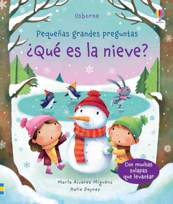Pequeñas Grandes Preguntas :¿qué Es La Nieve?