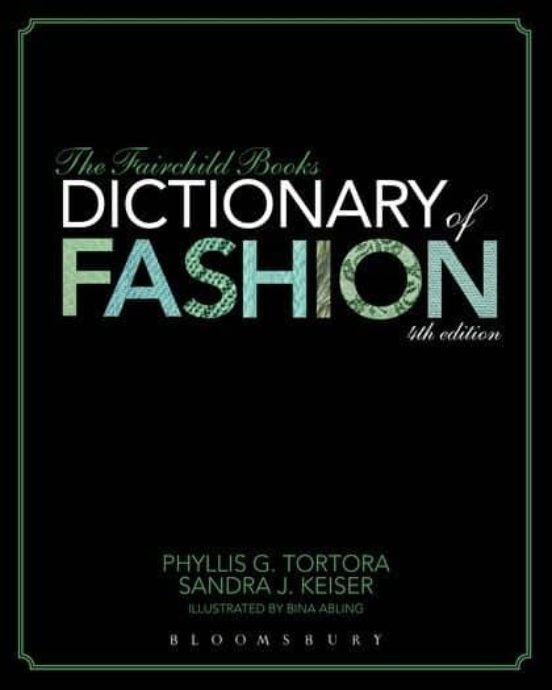 The Fairchild Books Dictionary Of Fashion