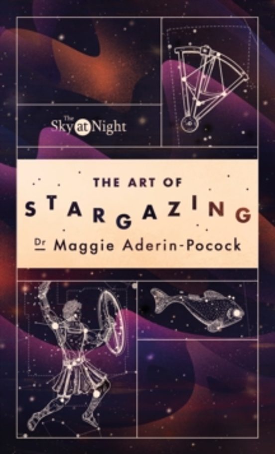 The Sky At Night: The Art Of Stargazing