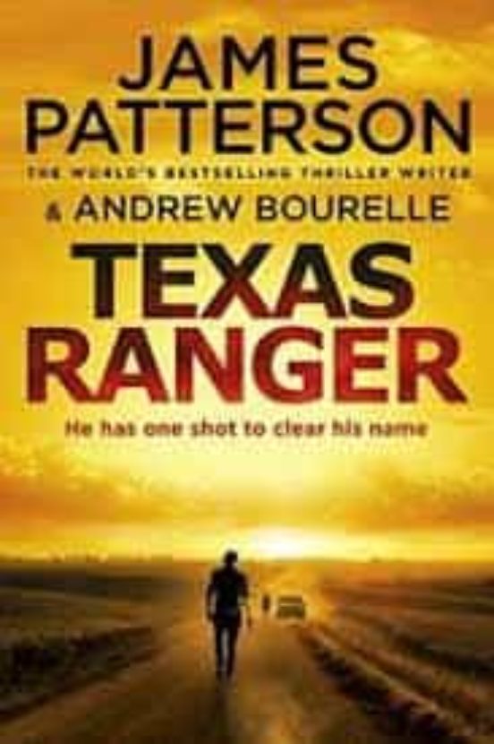 Texas Ranger : One Shot To Clear His Name