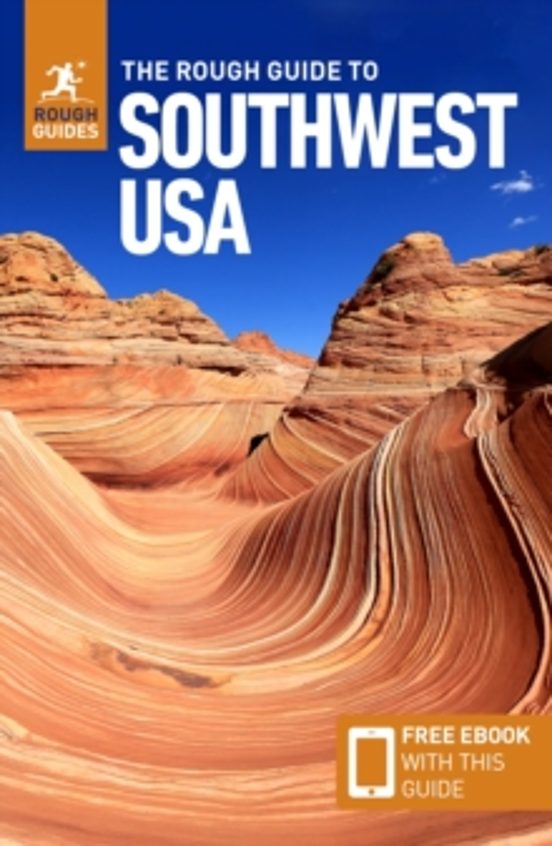 The Rough Guide To Southwest Usa: Travel Guide With Ebook
