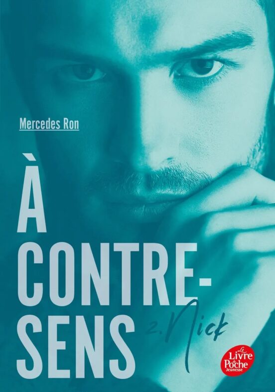 A Contre-sens. Vol. 2. Nick