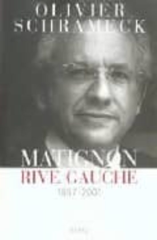 Matignon Rive Gauche 1997-2001