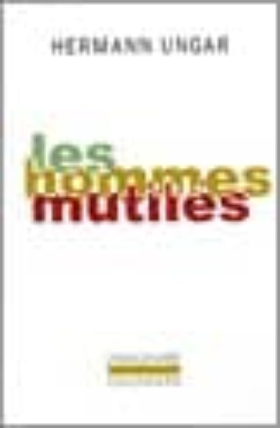 Les Hommes Mutiles