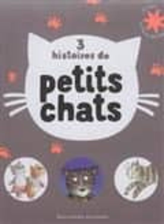 3 Hist De Petits Chat