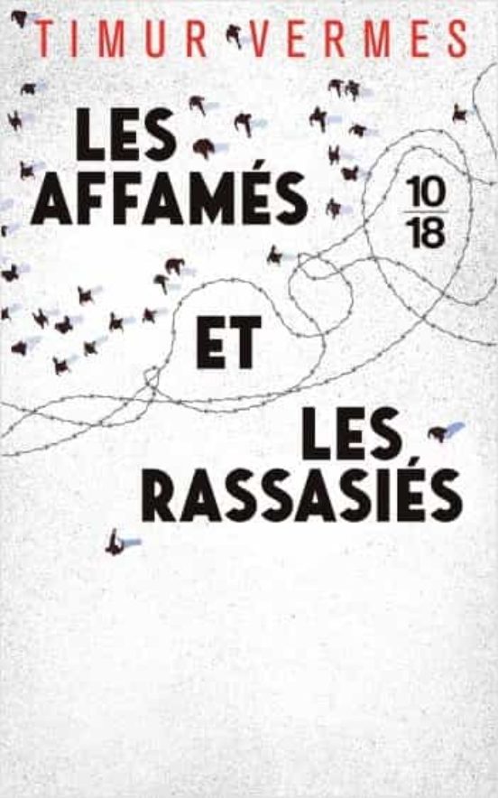 Les Affames Et Les Rassasies