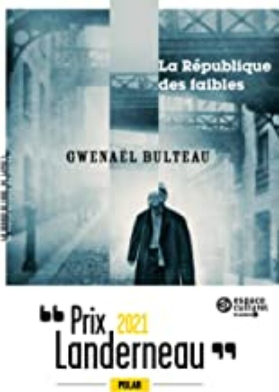 La République Des Faibles
