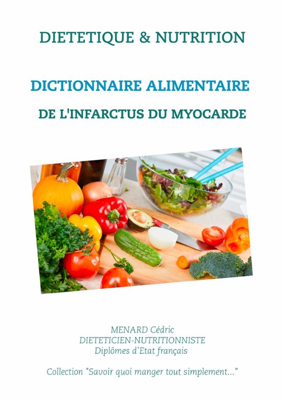 Dictionnaire Alimentaire De L'infarctus Du Myocarde