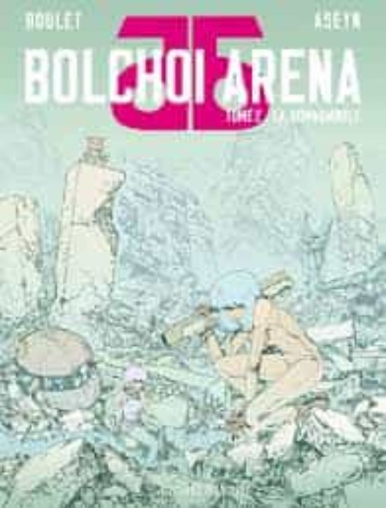 Bolchoi Arena . Volume 2 la Somnambule