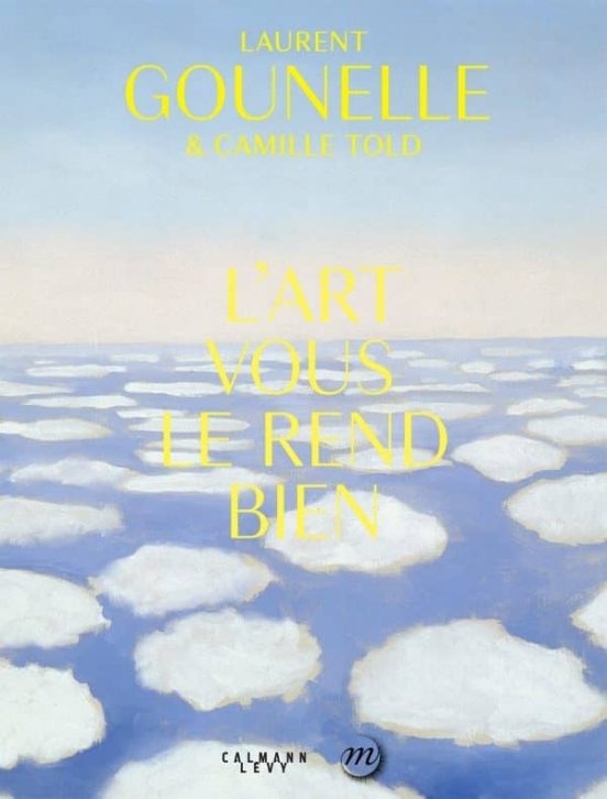L Art Une Certaine Idée du Bonheur