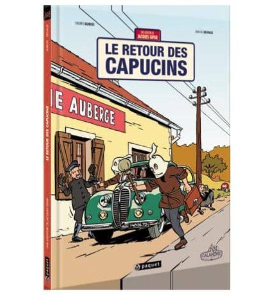 Les Aventures de Jacques Gipar : Le Retour des Capucins