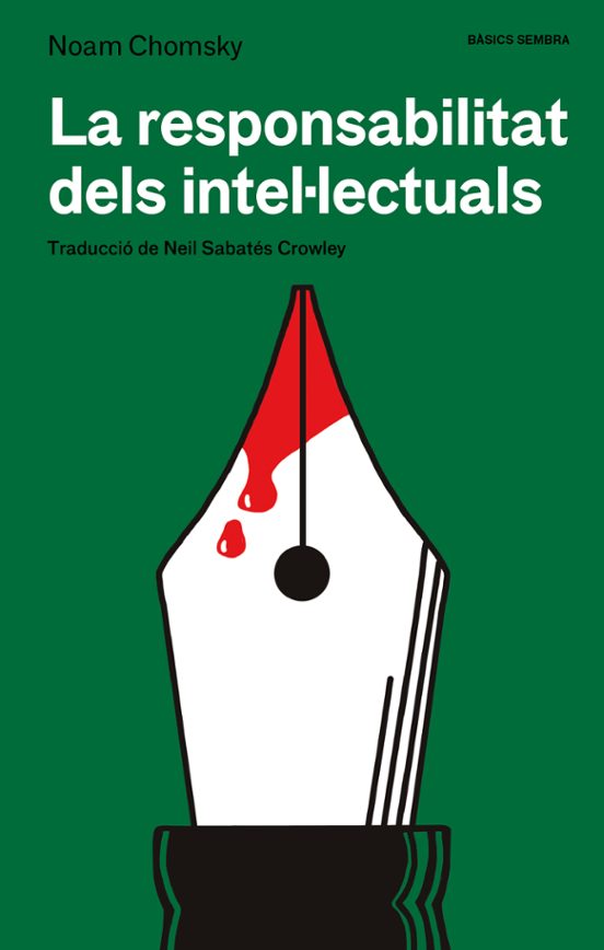La Responsabilitat Dels Intel·lectuals