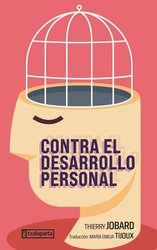 Contra El Desarrollo Personal