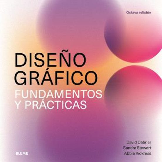 Diseño Gráfico. Fundamentos Y Prácticas
