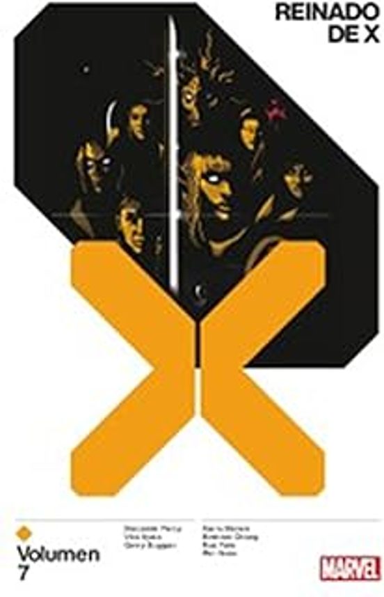 Reinado De X 7 Marvel Premiere