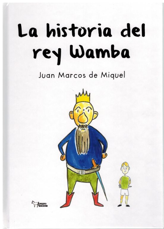 La historia del rey Wamba